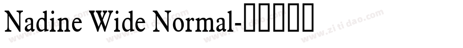 Nadine Wide Normal字体转换